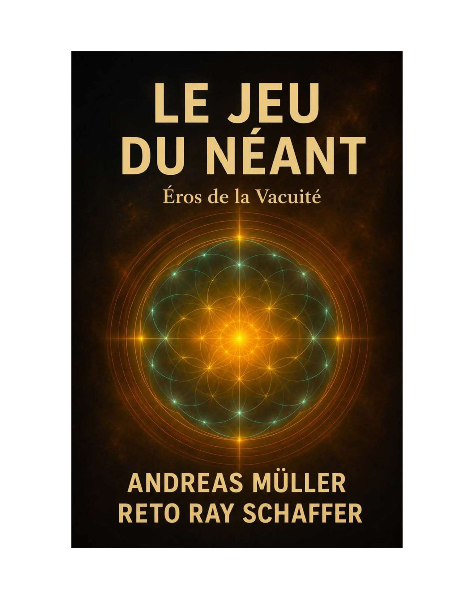 Published book cover — Le Jeu du Néant, Éros de la Vacuité